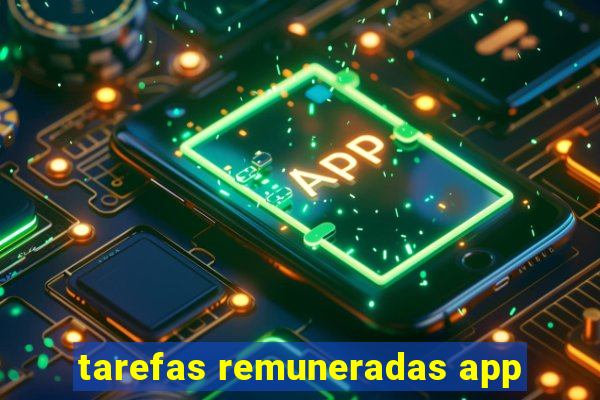 tarefas remuneradas app